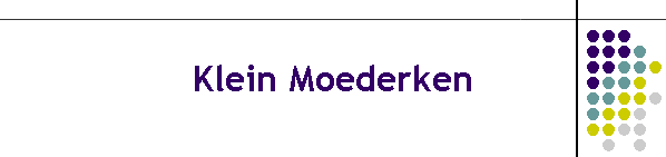 Klein Moederken