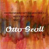 Chorgemeinschaft Dülmen singt Otto Groll