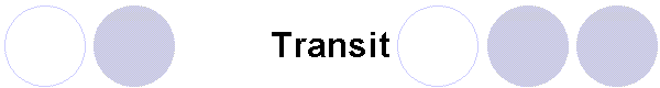 Transit