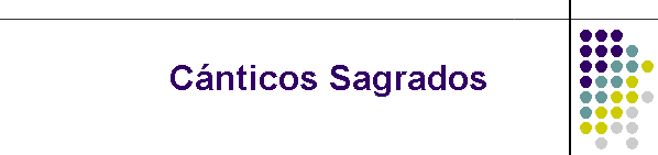 Cnticos Sagrados