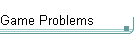 Game Problems