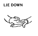 LIE DOWN