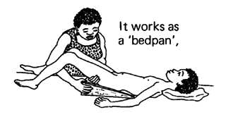 It works as a 'bedpan'.